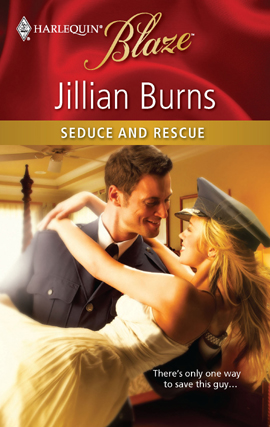 Title details for Seduce and Rescue by Jillian Burns - Available